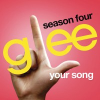 Purchase Glee Cast - Your Song (CDS)
