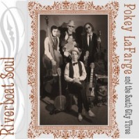Purchase Pokey Lafarge - River Boat Soul (With The South City Three)