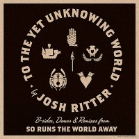Purchase Josh Ritter - To The Yet Unknowing World (EP)