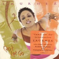 Purchase Laurnea - Can't Let G o (CDS)
