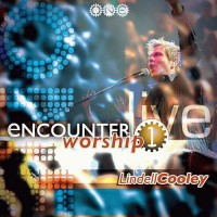 Purchase Lindell Cooley - Encounter Worship Vol 1