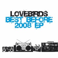 Purchase Lovebirds - Best Before 2008 (EP)