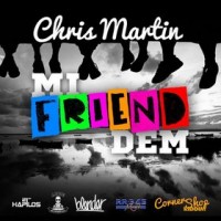 Purchase Christopher Martin - Mi Friend Dem (CDS)