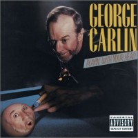 Purchase George Carlin - Playin' With Your Head (Explicit)