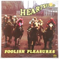 Purchase Heartsfield - Foolish Pleasures (Vinyl)