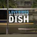 Buy VA - Lovebirds Pres. My Favourite Dish Mp3 Download