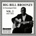Buy Big Bill Broonzy - Vol. 2 (1932-1934) Mp3 Download