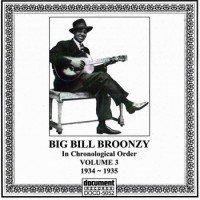 Purchase Big Bill Broonzy - Vol. 3 (1934-1935)