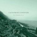 Buy Cadaverous Condition - Burn Brightly Alone Mp3 Download
