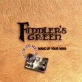 Buy Fiddler's Green - Make Up Your Mind Mp3 Download