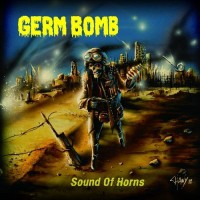 Purchase Germ Bomb - Sound Of Horns