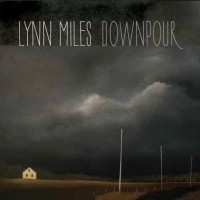 Purchase Lynn Miles - Downpour