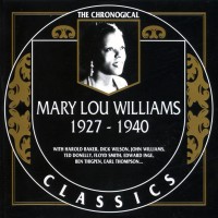 Purchase Mary Lou Williams - 1927-1940 (Chronological Classics) CD1