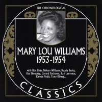 Purchase Mary Lou Williams - 1953-1954 (Chronological Classics) CD7