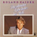 Buy Roland Kaiser - Die Schonsten Liebeslieder Der Welt Mp3 Download