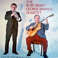Purchase Ruby Braff & George Barnes Quartet - Live At The New School (Vinyl)