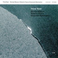 Purchase Nicolas Masson - Third Reel (With Roberto Pianca, Emanuele Maniscalco)