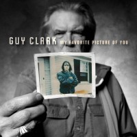 Purchase Guy Clark - My Favorite Picture of You