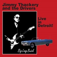 Purchase Jimmy Thackery - Live In Detroit