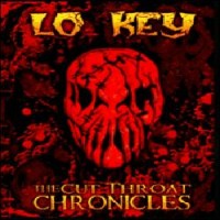 Purchase Lo Key - The Cut Throat Chronicles