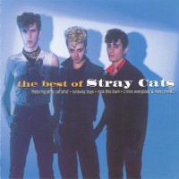 Purchase Stray Cats - The Best Of Stray Cats