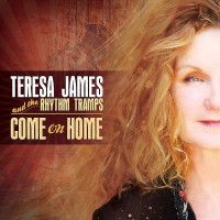 Purchase Teresa James & The Rhythm Tramps - Come On Home