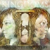 Purchase Kingdoms - Daughters Of Atlas