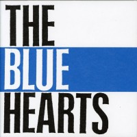 Purchase The Blue Hearts - The Blue Hearts