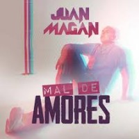 Purchase Juan Magan - Mal De Amore s (CDS)