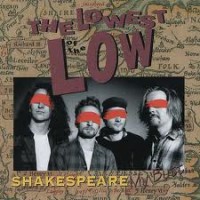 Purchase Lowest Of The Low - Shakespeare My Butt