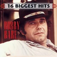 Purchase Bobby Bare - 16 Biggest Hits