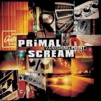Purchase Primal Scream - Vanishing Point (Deluxe Edition) CD1