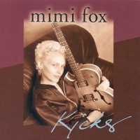 Purchase Mimi Fox - Kicks