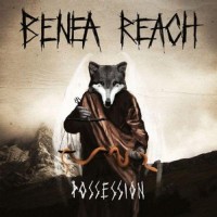 Purchase Benea Reach - Possession
