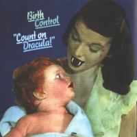 Purchase Birth Control - Count On Dracula (Vinyl)