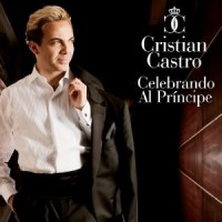Purchase Cristian Castro - Celebrando Al Príncipe