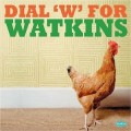 Buy Geraint Watkins - Dial 'W' For Watkins Mp3 Download