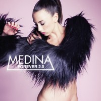Purchase Medina - Forever 2.0 (Regular Edition)