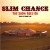 Buy Slim Chance - The Show Goes On: Songs Of Ronnie Lane Mp3 Download