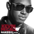 Buy Kevin McCall - Naked (CDS) Mp3 Download