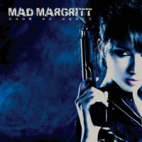Purchase Mad Margritt - Show No Mercy