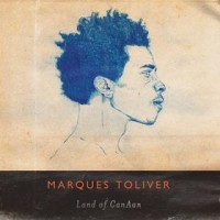 Purchase Marques Toliver - Land Of CanAan