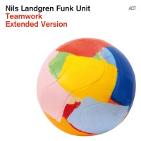 Purchase Nils Landgren Funk Unit - Teamwork
