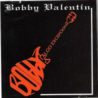 Purchase Bobby Valentin - Algo Excepcional