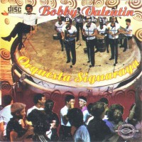 Purchase Bobby Valentin - Bobby Valentin Presenta La Orquesta Siguaraya