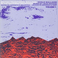 Purchase Jean Ritchie - British Traditional (Child) Ballads In The Southern Mountains Vol. 1 (Vinyl)
