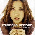 Buy Michelle Branch - Goodbye To Yo u (CDS) Mp3 Download