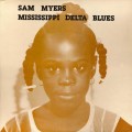 Buy Sam Myers - Mississippi Delta Blues (Vinyl) Mp3 Download