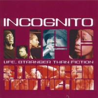Purchase Incognito - Life Stranger Than Fiction