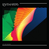 Purchase The Lovemakers - Let's Be Friends